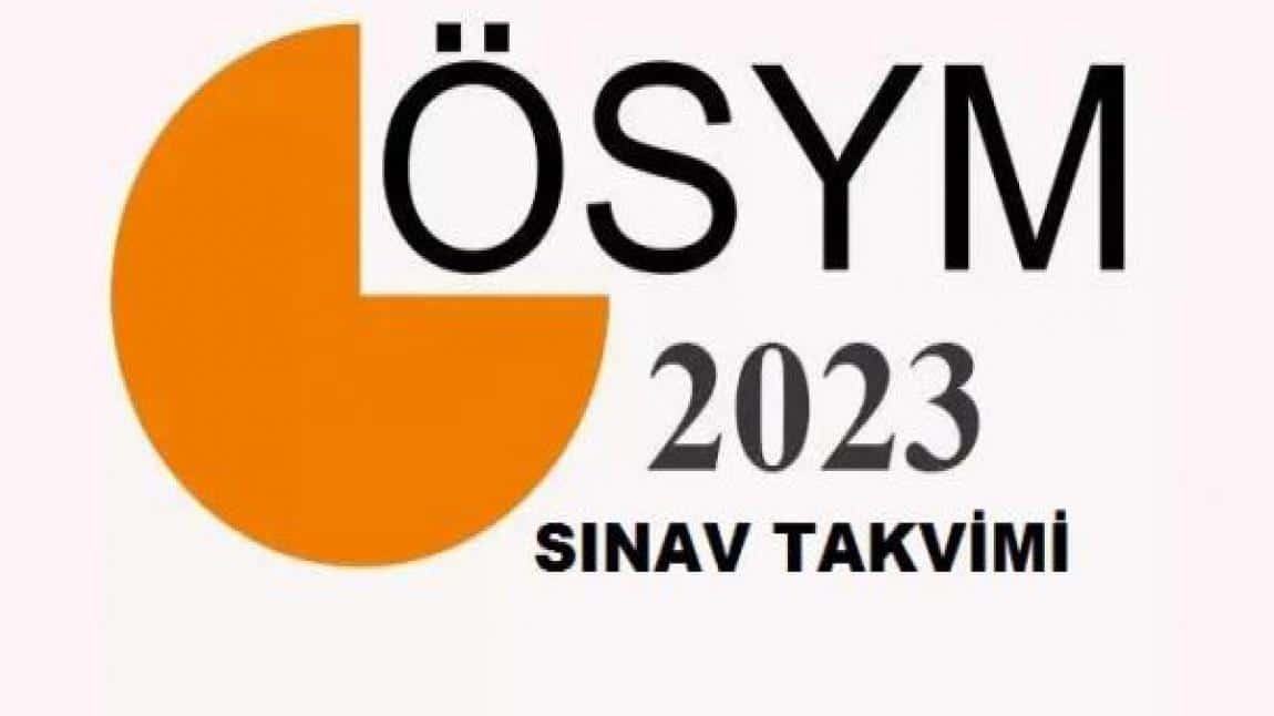 2023 ÖSYM Sınav Takvimi Belli Oldu